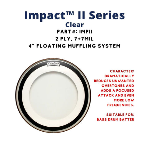 Aquarian IMPII Impact II Clear 2ply 7+7mil Bass Drum Head