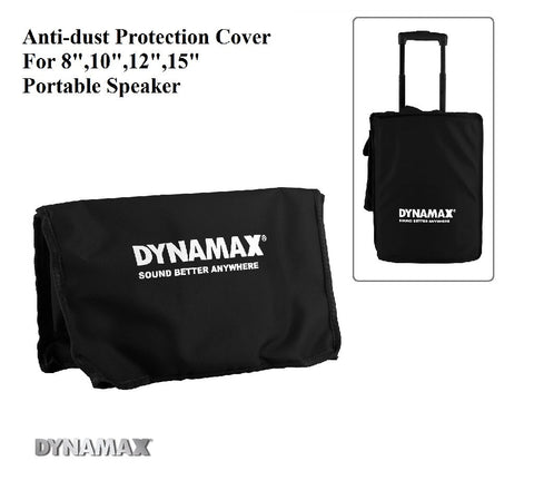 DYNAMAX Anti-dust Protection Cover For 8",10",12",15" Portable Speaker