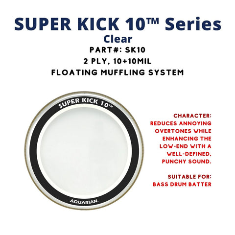 Aquarian SK10 Super Kick 10 Clear 2ply 10+10mil Bass Drum Head