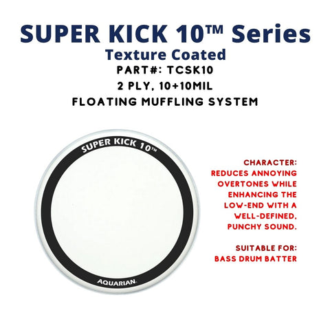 Aquarian TCSK10 Super Kick 10 Texture Coated 2ply 10+10mil Bass Drum Head
